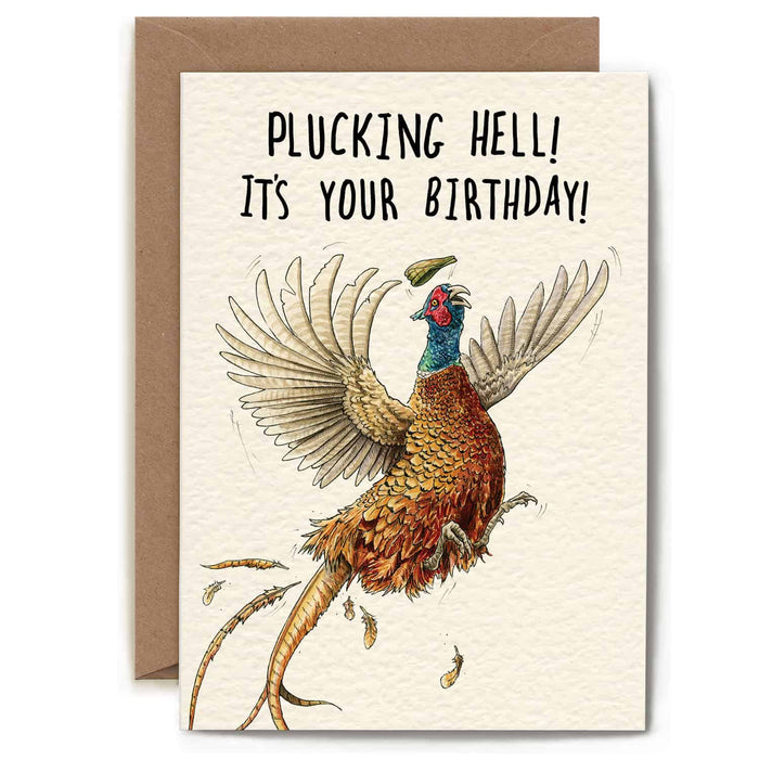 Plucking Hell Card - Birthday Card