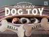 Squeaky Toy Bone (Your Dogs Name)