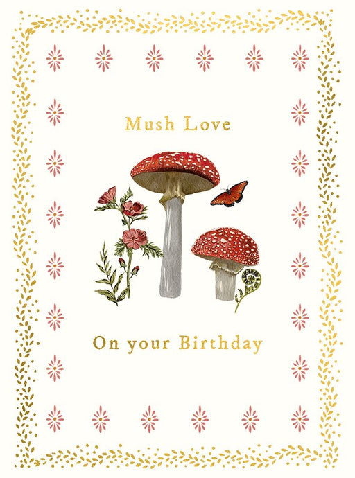 The Art File Mush Love Birthday Mushrooms Card
