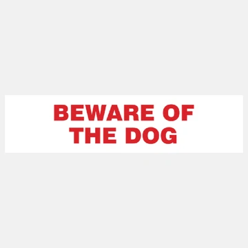 Sign(DG) Beware Of The Dog