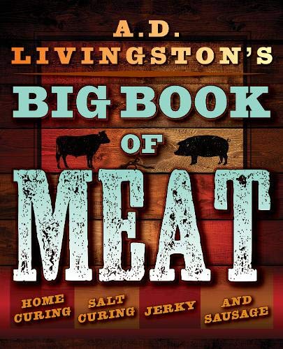 A.D.Livingston's Big Book Of Meat