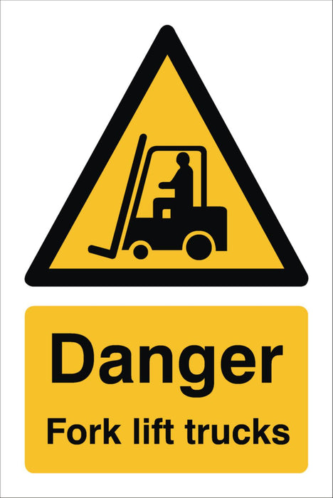 Sign (M) Danger Fork Lift Trucks & Symbol