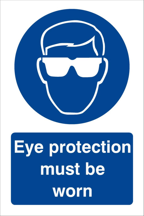 Sign (M) Eye Protection Must Be Worn